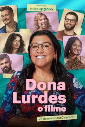 Dona Lurdes, O Filme